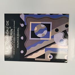 Le Tombeau de Couperin and other Works for solo Piano