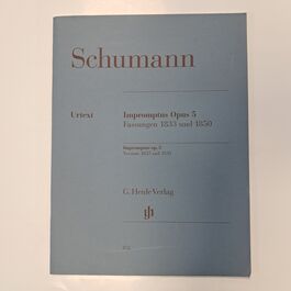 Impromptus Op. 5 Versions 1833 and 1850