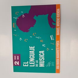 El Lenguaje de la Música 2 Grado Medio