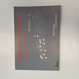 Lenguaje Musical Lectura y Escritura Musical Nivel 1