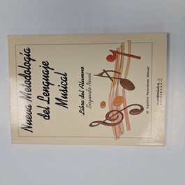 Nueva Metodología del Lenguaje Musical Segundo Nivel