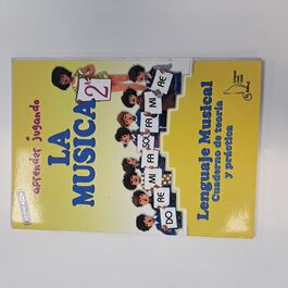 Aprender Jugando La Música Cuaderno de Entonación y Medida 2