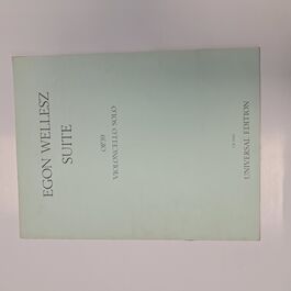 Suite Op. 39 Violoncello Solo Egon Wellesz