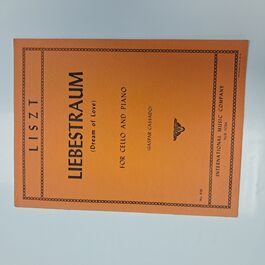 Libestraum Dream of Love for Cello and Piano