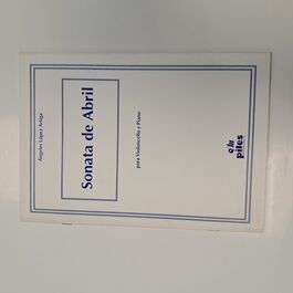 Sonata de Abril para Violoncello y Piano