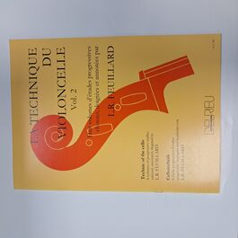 La Technique du Violoncelle Vol 2