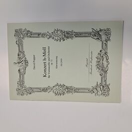 Konzert h-Moll für Violoncello und Orchester Op. 72 David Popper