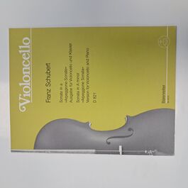 Sonata in A minor Arpeggione Sonata Version for Violoncello and Piano