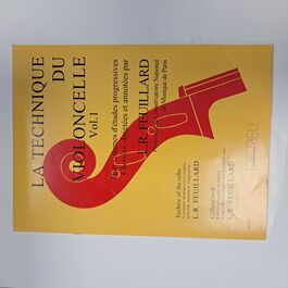 La Technique du Violoncelle Vol 1