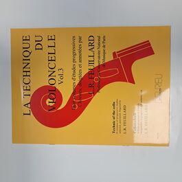 La Technique du Violoncelle Vol 3