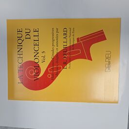 La Technique du Violoncelle Vol 5