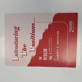 Introducing The Positions for Violin Vol. I