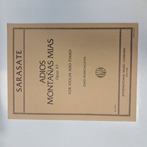 Adios Montañas Mias Opus 37