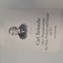 Drei Phantasiestücke für Viola und Klavier Op. 43