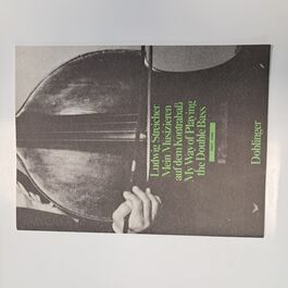 Ludwig Streicher My Way of Playing The Double Bass Book 5