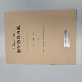 Bagatelles for Stings and Piano Op. 47 Antonín Dvorak Bagatelles for Stings and Piano Op. 47 Antonín Dvorak