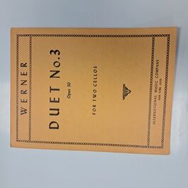 Duet No. 3 Opus 30 for Two Cellos Werner Duet No. 3 Opus 30 for Two Cellos Werner