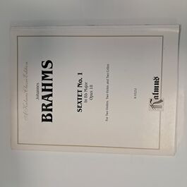 Sextet No. 1 in Bb Major Opus 18 for Two Violins, Two Violas and Two Cellos