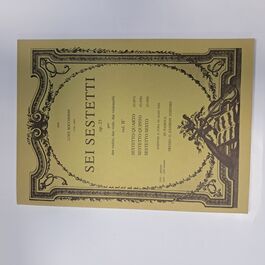 Seis Sestetti Op. 23 (Quarto, Quinto, Sesto) for Strings Seis Sestetti Op. 23 (Quarto, Quinto, Sesto) for Strings