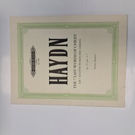 The 7 Last Words of Christ Op. 51 nos. 1-7 Haydn String Quartet The 7 Last Words of Christ Op. 51 nos. 1-7 Haydn String Quartet
