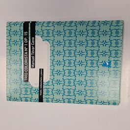 Trío Colorista Nº1 Op. 15 Violín, Violonchelo y Piano Trío Colorista Nº1 Op. 15 Violín, Violonchelo y Piano