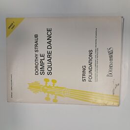 Simple Square Dance for Strings Grade 1 Easy Simple Square Dance for Strings Grade 1 Easy