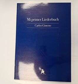 Mi Primer Liederbuch Carlos Gimeno