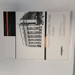 An Anthology of French Operatic Arias for Bass