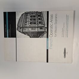 An Anthology of French Operatic Arias for Mezzo-Soprano