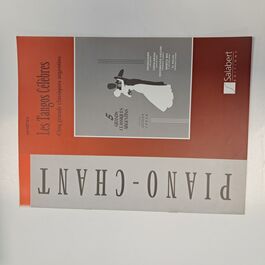 Les Tangos Célèbres Cinq Grands Classiques Argentins