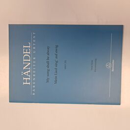 My Song Shall be Alway Vocal Score