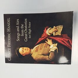 Songs and Airs from the Great Oratorios for High Voice