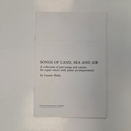 Songs of Land, Sea and Air