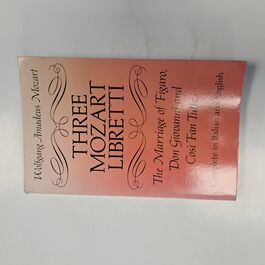 Three Mozart Libretti