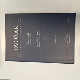 Mass in D Major for Soloists, Choir and Organ Op. 86