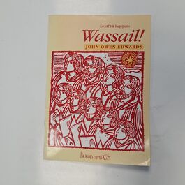 Wassail! for SATB & harp/Piano