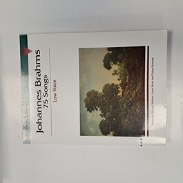 Johannes Brahms 75 Songs Low Voice