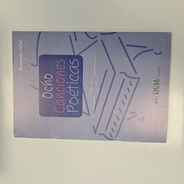 Ocho Canciones Poéticas para Voz y Piano