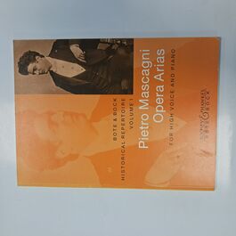 Bote & Bock Historical Repertoire Volume 1 Pietro Mascagni Opera Arias for High Voice and Piano