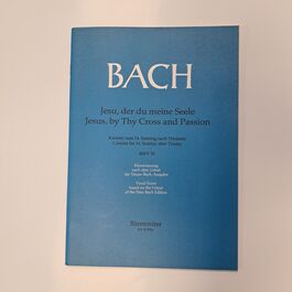Jesus, by Thy Cross and Passion Cantata for 14 Sunday after Trinity BWV 78 Vocal Score