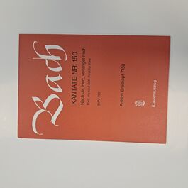 Kantate Nr. 150 Lord, my Soul Doth Thirst for Thee BWV 150