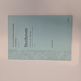 Christus am Ölberge Oratorium für Soli, Chor und Orchester Op. 85