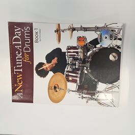 A New Tune a Day for Drums Book 1