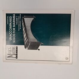 Unaccompanied Solos for Marimba Volume V Unaccompanied Solos for Marimba Volume V