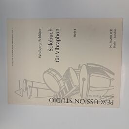 Solobuch für Vibraphon Heft 1 Solobuch für Vibraphon Heft 1