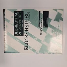 Orchestral Repertoire for the Glockenspiel Volume 2 Orchestral Repertoire for the Glockenspiel Volume 2