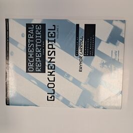 Orchestral Repertoire for the Glockenspiel Volume 1 Orchestral Repertoire for the Glockenspiel Volume 1