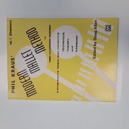 Modern Mallet Method for Vibes Xylophone Marimba Vol 1 Elementary Modern Mallet Method for Vibes Xylophone Marimba Vol 1 Elementary