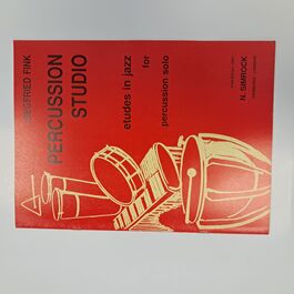 Percussion Studio Etudes in Jazz for Percussion Solo