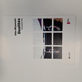 Aiko Miyamoto Dualités Percussion Solo